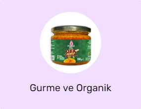 Gurme ve Organik Ürünler