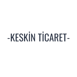 -KESKİN TİCARET-