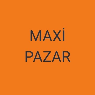 MAXİ PAZAR