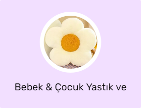 Bebek & Çocuk Yastık ve Kılıfı