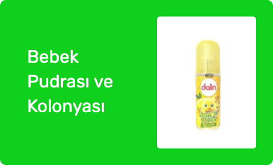 Bebek Pudrası ve Kolonyası