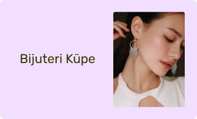Bijuteri Küpe