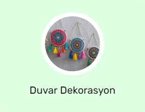 Duvar Dekorasyon Ürünleri