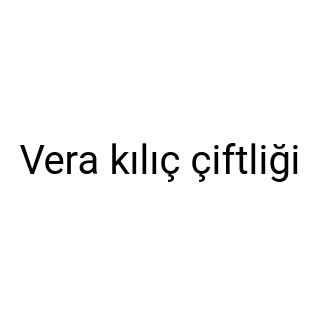 Vera kılıç çiftliği
