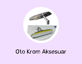 Oto Krom Aksesuar