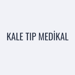 KALE TIP MEDİKAL