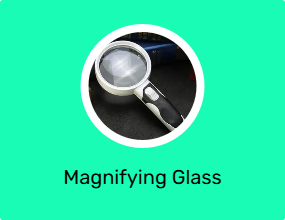 Magnifying Glass