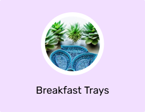 Breakfast Trays