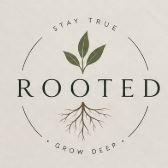 ROOTED