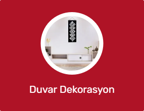 Duvar Dekorasyon Ürünleri