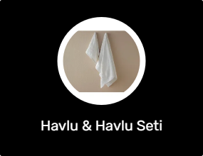 Havlu & Havlu Seti