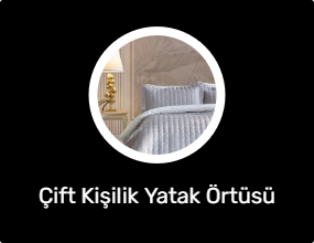 Çift Kişilik Yatak Örtüsü