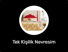Tek Kişilik Nevresim Takımları