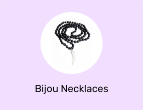 Bijou Necklaces