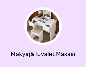 Makyaj&Tuvalet Masası