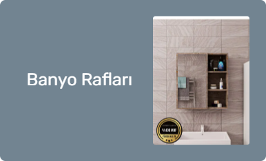 Banyo Rafları