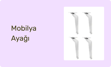Mobilya Ayağı