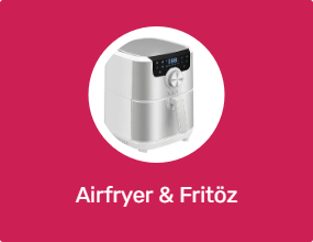 Airfryer & Fritöz