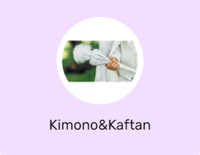 Kimono&Kaftan