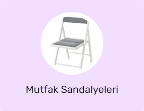 Mutfak Sandalyeleri