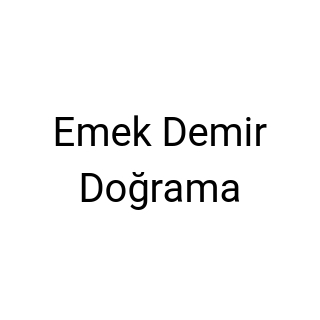 Emek Demir Doğrama