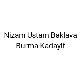 Nizam Ustam Baklava  Burma Kadayif