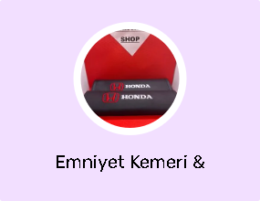 Emniyet Kemeri & Aksesuarı