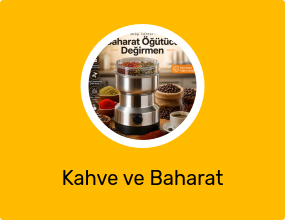 Kahve ve Baharat Öğütücü