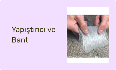 Yapıştırıcı ve Bant