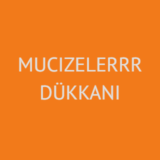 MUCIZELERRR DÜKKANI