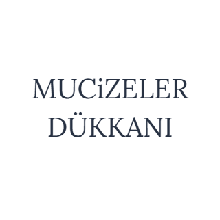 MUCIZELER DÜKKANI