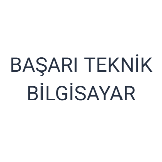 BAŞARI TEKNİK BİLGİSAYAR
