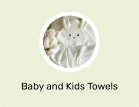 Baby and Kids Towels
