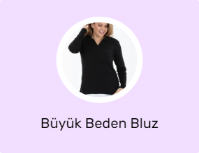 Büyük Beden Bluz