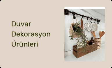 Duvar Dekorasyon Ürünleri