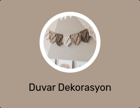 Duvar Dekorasyon Ürünleri