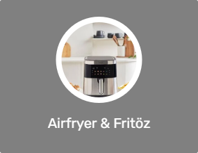 Airfryer & Fritöz