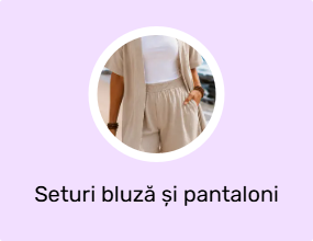 Seturi bluză și pantaloni