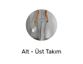 Alt - Üst Takım