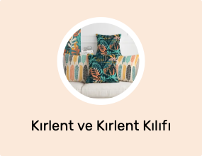 Kırlent ve Kırlent Kılıfı