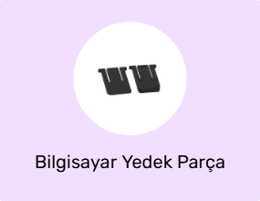 Bilgisayar Yedek Parça