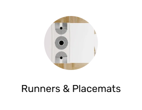 Runners & Placemats