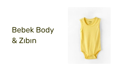 Bebek Body & Zıbın