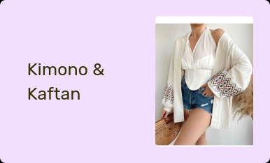 Kimono & Kaftan