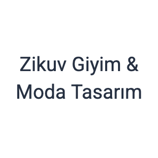 Zikuv Giyim & Moda Tasarım