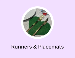 Runners & Placemats