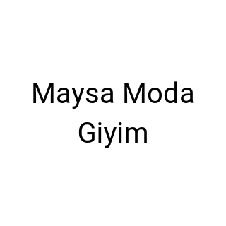 Maysa Moda Giyim