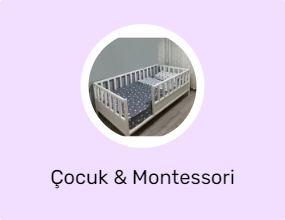 Çocuk & Montessori Karyola