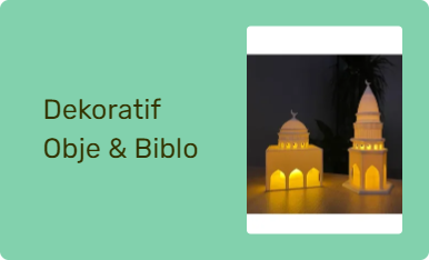 Dekoratif Obje & Biblo
