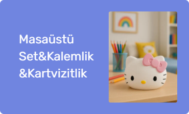Masaüstü Set&Kalemlik&Kartvizitlik